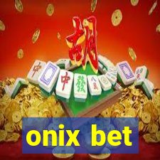 onix bet